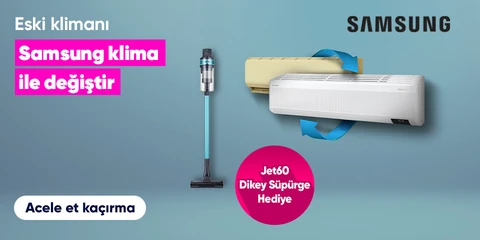 Eski Klimanızı Samsung Klima ile Değiştirin, Jet60 Dikey Süpürge Hediye Fırsatını Yakalayın