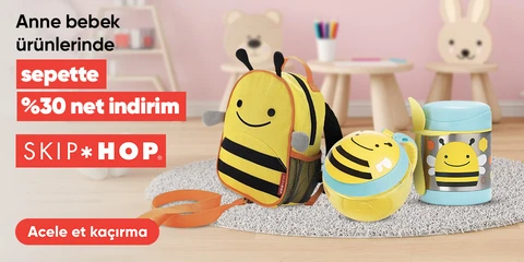 Skip Hop Markalı Anne Bebek Ürünlerinde Sepette Net %30 indirim