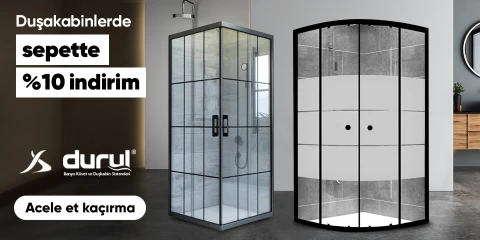 Durul Markalı Duşakabinlerde %10 sepet indirim
