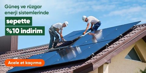 Güneş ve Rüzgar Enerji Sistemlerinde Avantajlı Fiyatlar