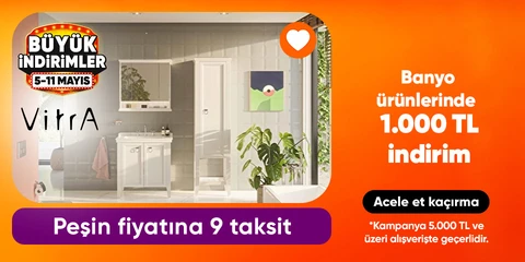 Vitra Banyo Ürünlerinde 5000 TL'ye 1000 TL İndirim