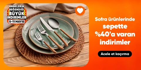 Sofra Ürünlerinde Sepette %40'a Varan İndirim