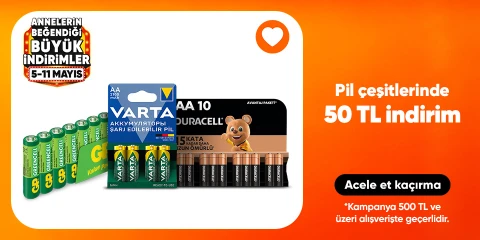 Pil çeşitlerinde  50 TL indirim