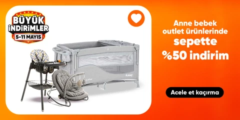 Anne Bebek Outlet Ürünlerinde Sepette %50 İndirim