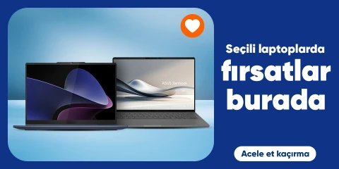 Seçili Laptoplarda Fırsatlar