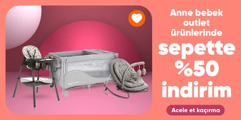 Anne Bebek Outlet Ürünlerinde Sepette %50 İndirim