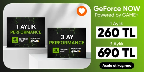 "GeForce NOW powered by GAME+ Performance 1 ve 3 Aylık Üyeliklerindeki Avantajlı Fiyatları Kaçırma ! 1 Aylık 260 TL 3 Aylık 690 TL"