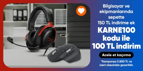 Erken Karne Hediyelerini Kaçırma Bilgisayar ve Ekipmanlarında  2500 TL'ye sepette 150 TL indirim