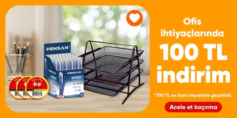 Ofis ihtiyaçlarında  700 TL üzerine 100 TL indirim
