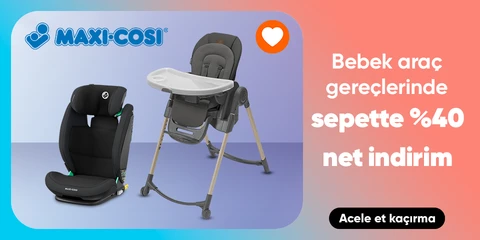 Maxi-Cosi Bebek Araç Gereçlerinde Sepette Net %40 İndirim