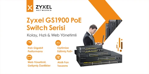 Zyxel GS1900 PoE Switch Serisini Keşfet