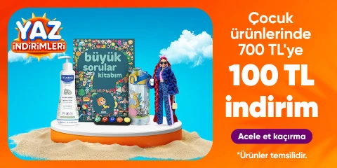  Bayram Alışverişi – Çocuk Ürünlerinde 700TL'ye 100 TL indirim