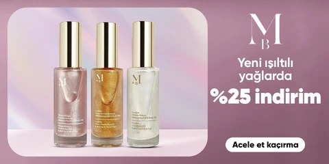 Yeni ışıltılı yağlarda  %25 indirim