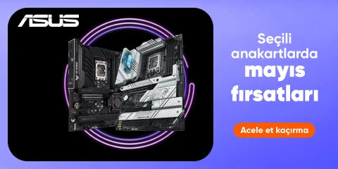 Seçili ASUS Anakartlarda Mayıs Fırsatları