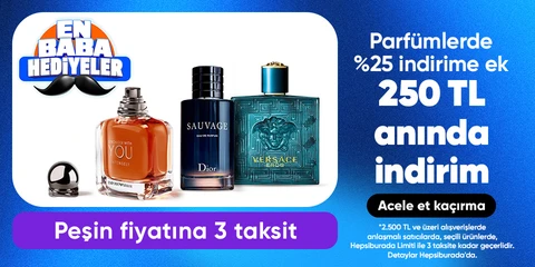 Parfümlerde  %25 indirime ek 250 TL anında indirim*