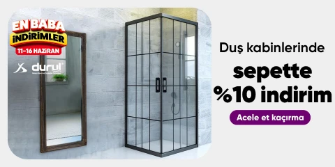 Durul Markalı Duşakabinlerde Sepette %10 İndirim