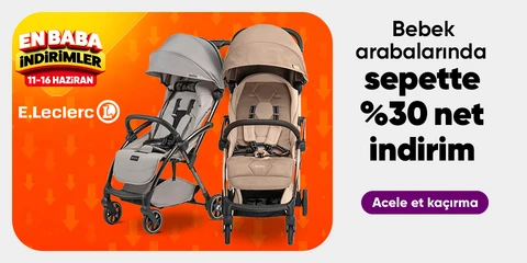 Leclerc Bebek Arabalarında Sepette Net %30 İndirim