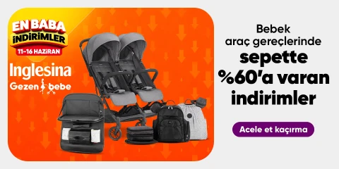 Gezenbebe ve Inglesina Bebek Araç Gereçlerinde  Sepette %60'a Varan İndirim