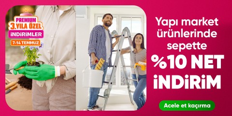 Yapı Market ürünlerinde sepette %10 Net İndirim