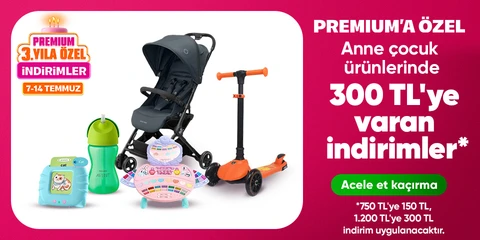 Anne Çocuk Ürünlerinde Premiuma Özel 750 TL'ye 150TL, 1200 TL'ye 300 TL İndirim