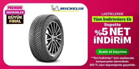 Michelin Lastiklerde 300 TL Üzeri Sepette %5 İndirim
