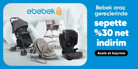 ebebek Satıcılı Araç Gereçlerde Sepette Net %30 İndirim"