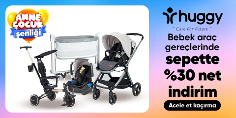 Huggy Bebek Araç Gereçlerinde Sepette Net %30 İndirim !
