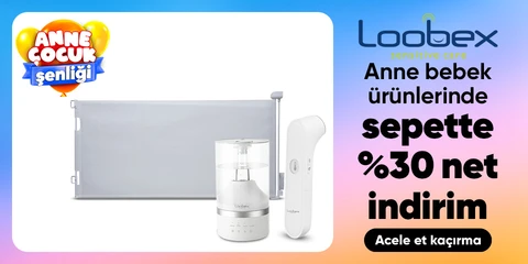 Loobex Anne Bebek Ürünlerinde Sepette Net %30 İndirim