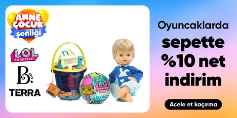 L.O.L, B.Toys, Terra Markalı Oyuncaklarda Sepette Net %10 İndirim