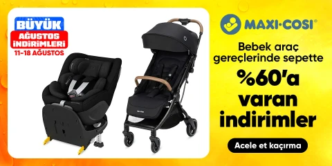 Maxi-Cosi Bebek Araç Gereçlerinde Sepette %60'a Varan İndirim