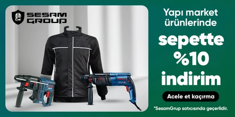 SesamGrup Satıcılı yapı market Ürünlerinde Sepette %10 İndirim