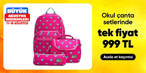 Okul çanta setlerinde tek fiyat 999 TL