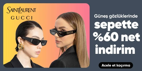 Gucci&Yves Saint Laurent Gözlüklerde Sepette %60 Net İndirim 