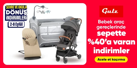 Gulz Bebek Araç Gereçlerinde  Sepette Net %40 a Varan İndirim  