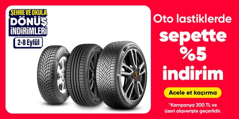 Oto Lastiklerde 300 TL Üzeri Sepette %5