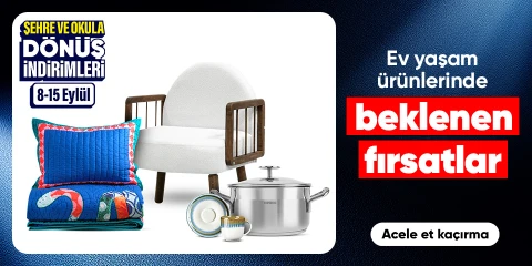 'Ev yaşam ürünlerinde beklenen fırsatlar' 