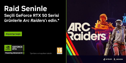 Raid Seninle  Seçili ARC Raiders’ı edin  GeForce RTX 50 Serisi.*