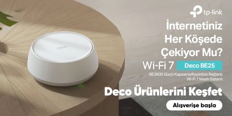 TP- Link Deco Ürünlerini Keşfet