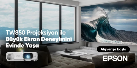 EPSON TW850 Projeksiyon ile Büyük Ekran Deneyimini Evinizde Yaşayın