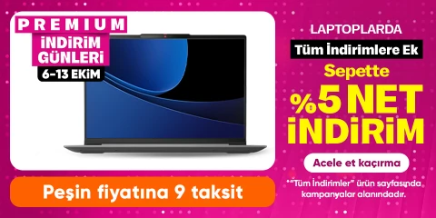 Laptoplarda Tüm İndirimlere Ek Sepette %5 net İndirim
