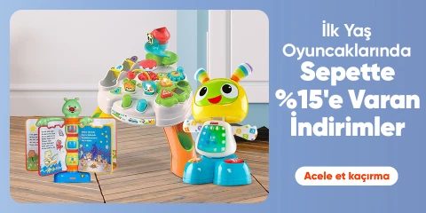 İlk Yaş Oyuncaklarında Sepette Net %15'e Varan İndirim