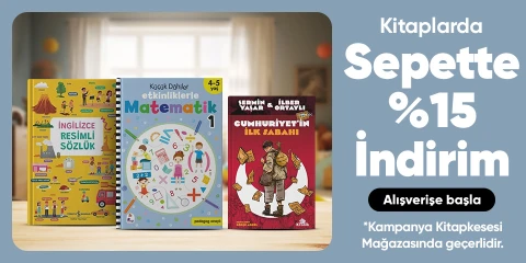 Kitaplarda Sepette %15 İndirim *Kampanya Kitapkesesi Mağazasında Geçerlidir