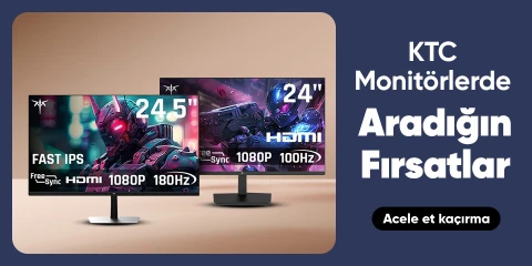 KTC Monitörlerde Süper Fırsatlar