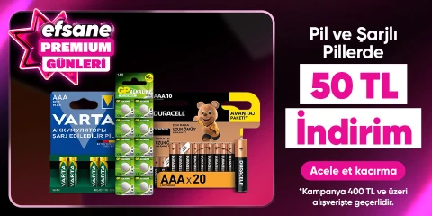 Pil ve Sarjlı Pillerde  400 TL'ye 50 TL İndirim