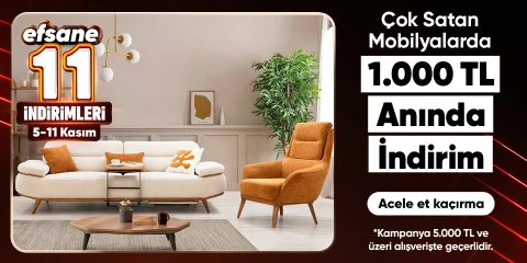 Çok Satan Mobilyalarda  1.000 TL Anında İndirim