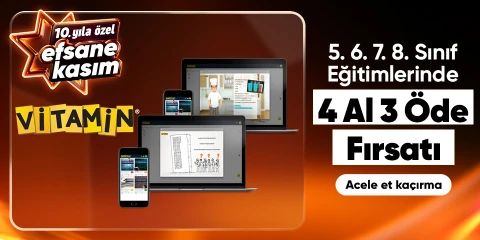 "Vitamin E-Ders 5.-6.-7.-8. Sınıf Eğitimlerinde 4 Al 3 Öde! "