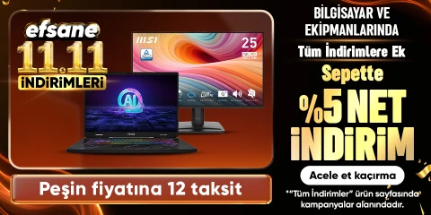 Bilgisayar ve Ekipmanlarında Tüm İndirimlere Ek Sepette %5 net İndirim