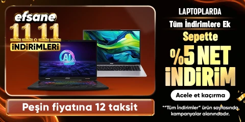 Laptoplarda Sepette  Tüm İndirimlere Ek  %5 net İndirim