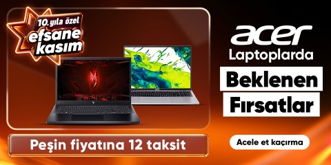 Acer Laptoplarda Efsane İndirimler