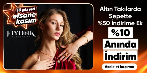 Fiyonk Kuyumculuk Altın Takılarda Sepette %50'ye ek %10 kupon indirimi